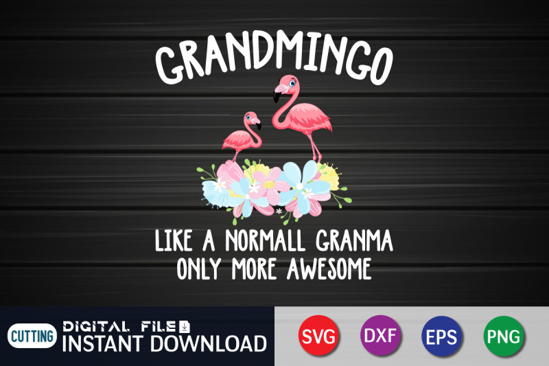 grandmingo-like-a-normall-granma-only-more-awesome-svg