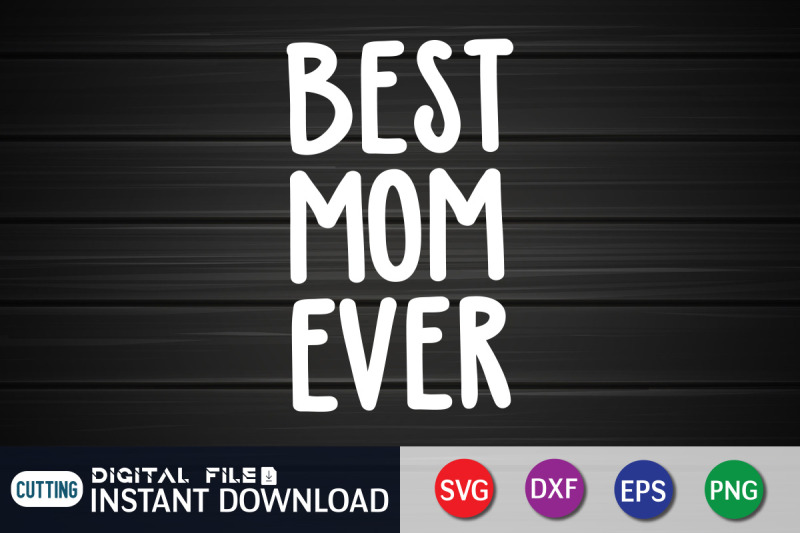 best-mom-ever-svg