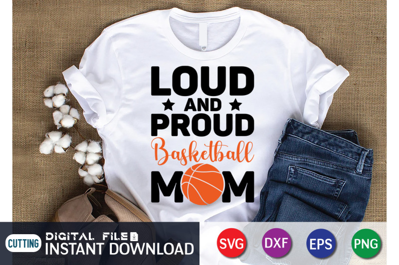 loud-and-proud-basketball-mom-svg