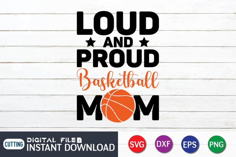 loud-and-proud-basketball-mom-svg