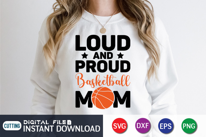 loud-and-proud-basketball-mom-svg