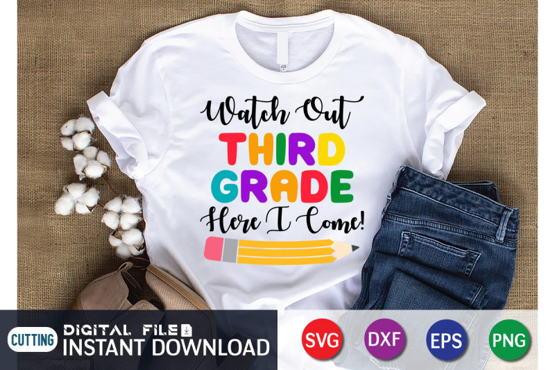 watch-out-third-grade-here-i-come-svg