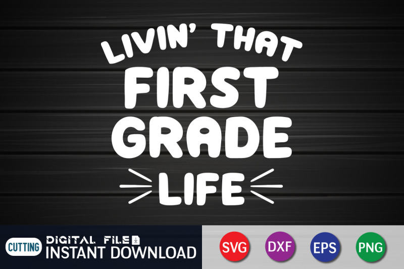 livin-039-that-first-grade-life-svg