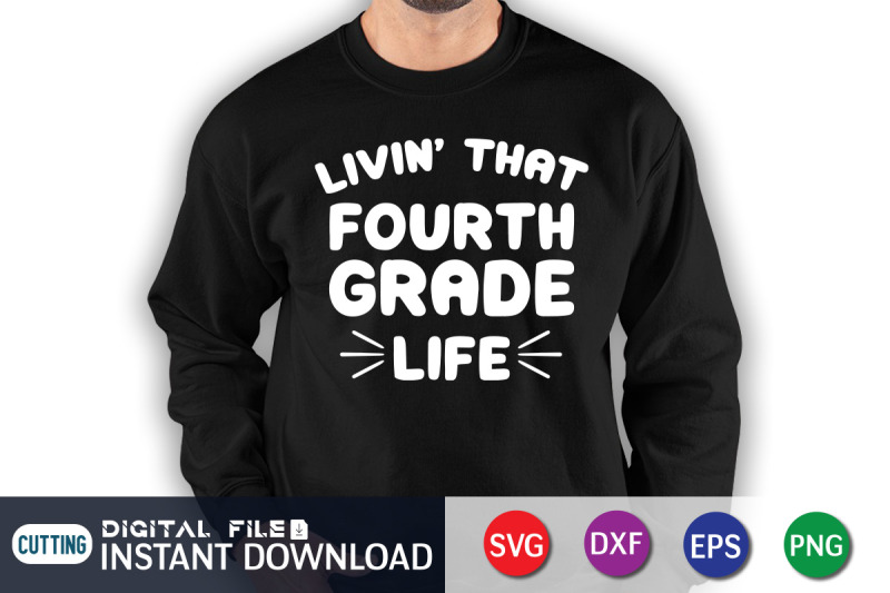 livin-039-that-fourth-grade-life-svg