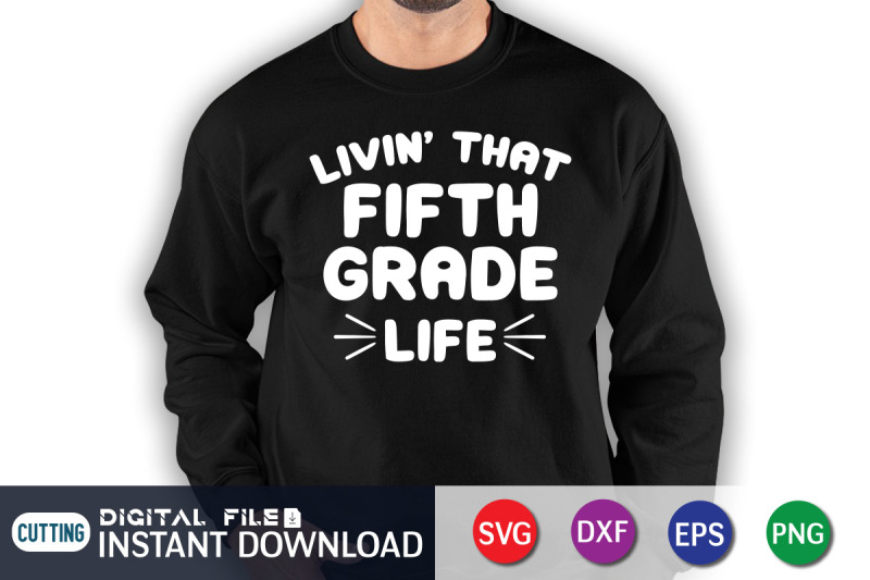 livin-039-that-fifth-grade-life-svg