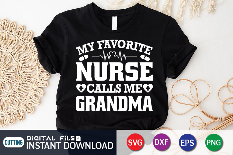 my-favorite-nurse-calls-me-grandma-svg