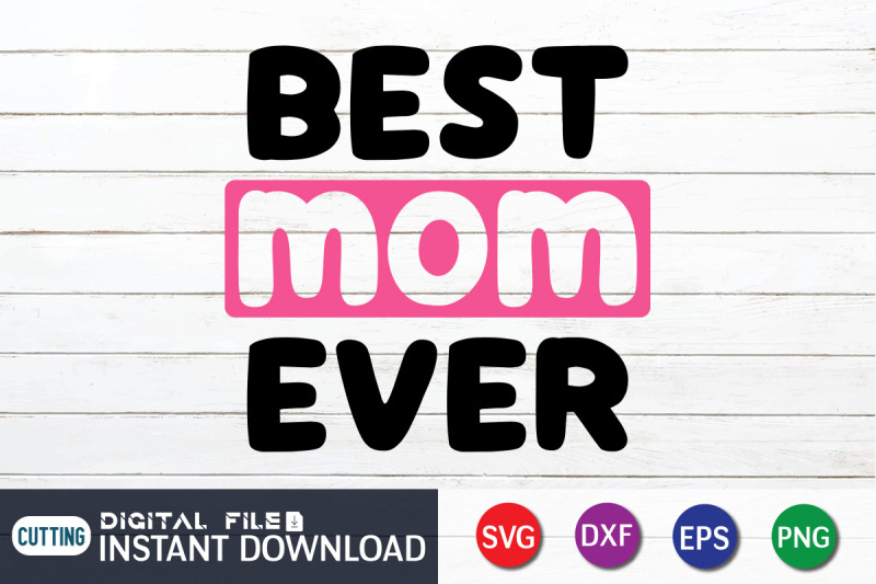 best-mom-ever-svg