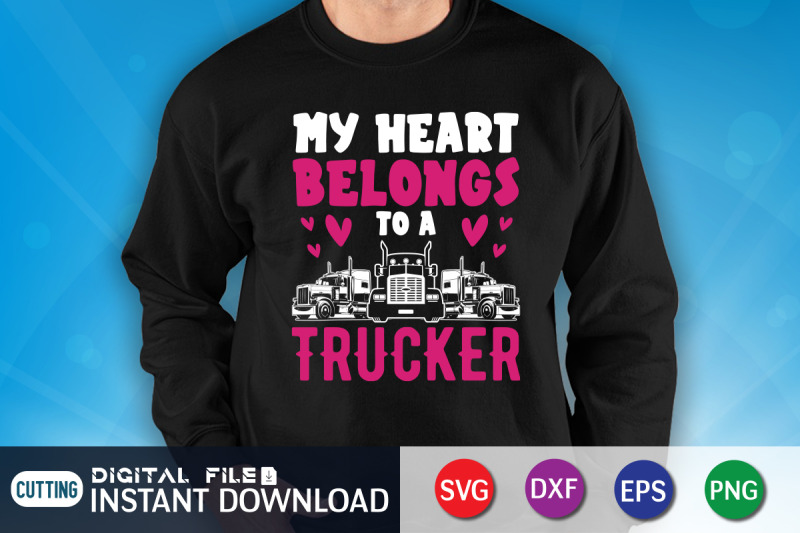 my-heart-belongs-to-a-trucker-svg