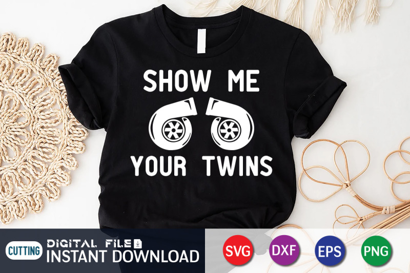 show-me-your-twins-svg