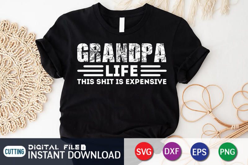 grandpa-life-this-shit-is-expensive-svg