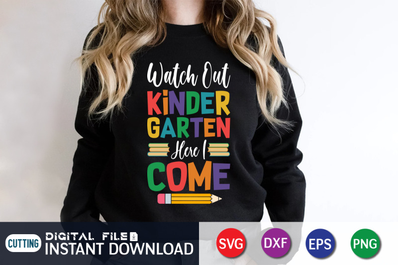 watch-out-kindergarten-here-i-come-svg