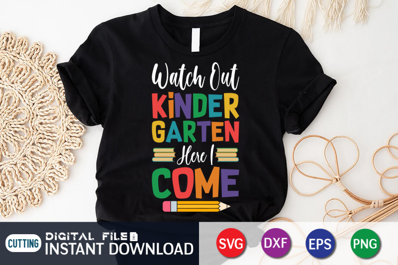 watch-out-kindergarten-here-i-come-svg