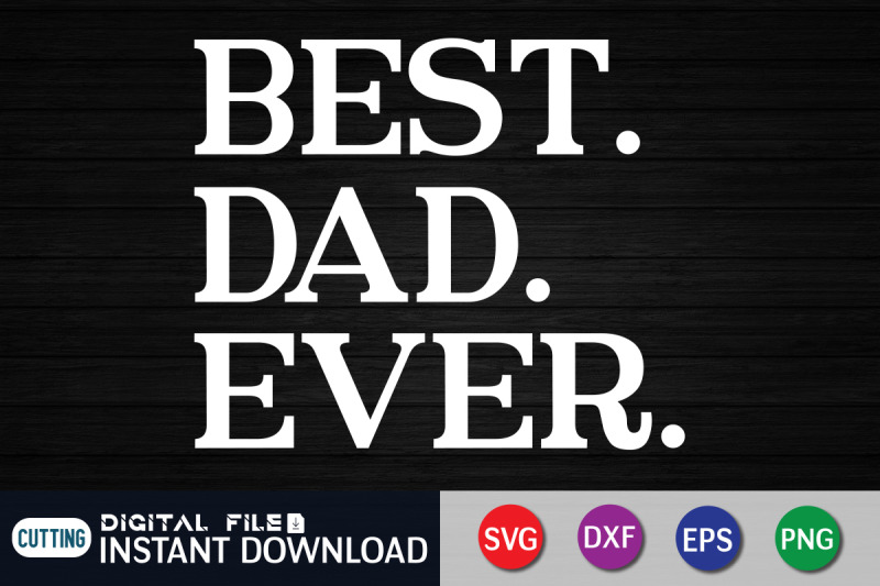 best-dad-ever-svg