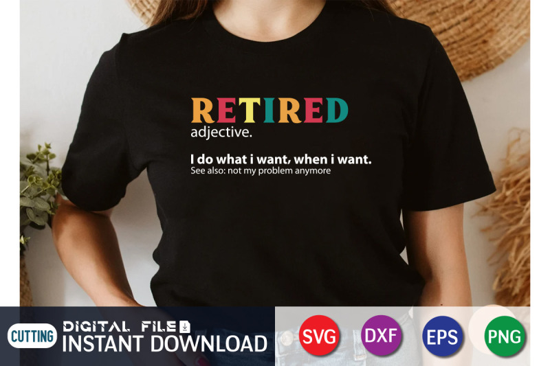 retired-i-do-what-i-want-when-i-want-svg