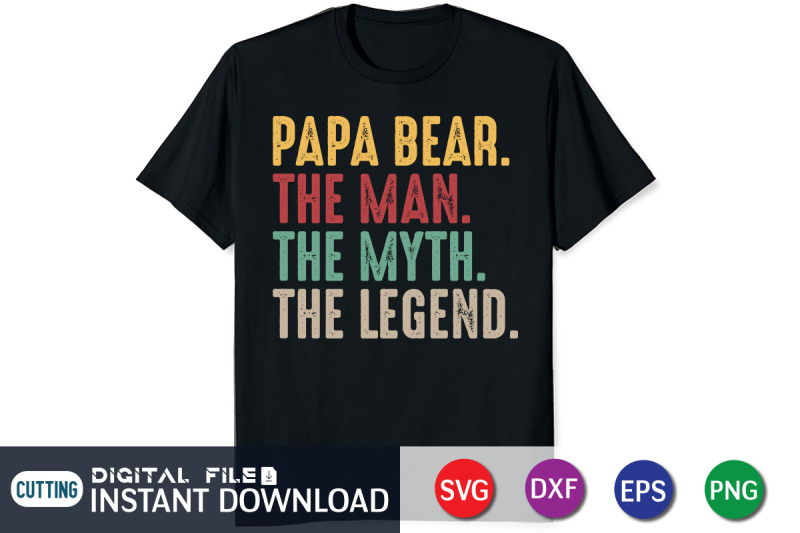 papa-bear-the-man-the-myth-the-legend-svg