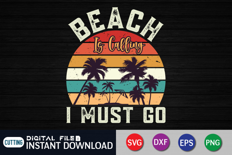 beach-is-calling-i-must-go-svg