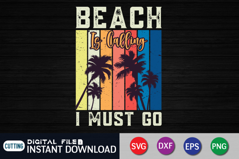 beach-is-calling-i-must-go-svg