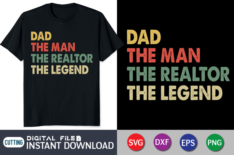 dad-the-man-the-realtor-the-legend-svg