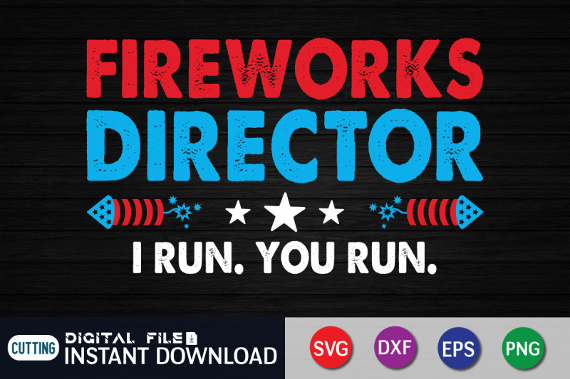 fireworks-director-i-run-you-run-svg