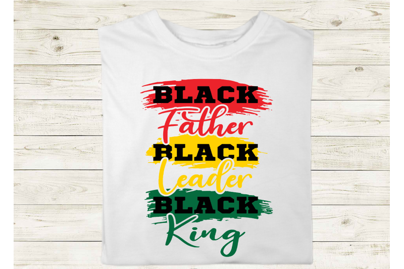 black-father-leader-king-juneteenth-svg-t-shirt-design