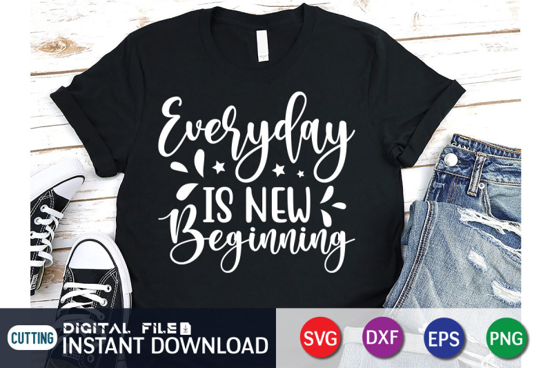 everyday-is-new-beginning-svg