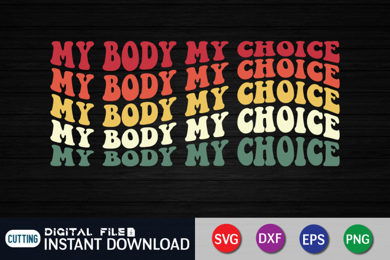 retro-my-body-my-choice-svg