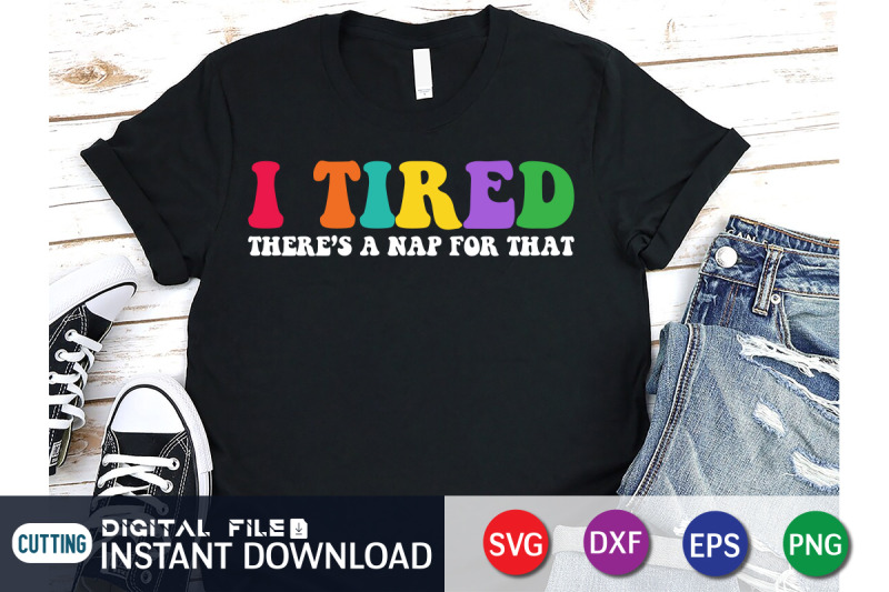 i-tired-there-039-s-a-nap-for-that-svg