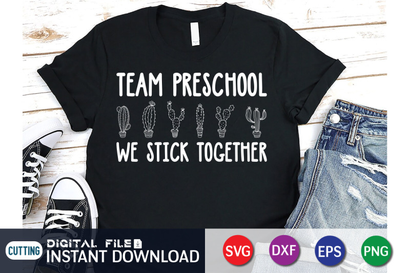 team-preschool-we-stick-together-svg