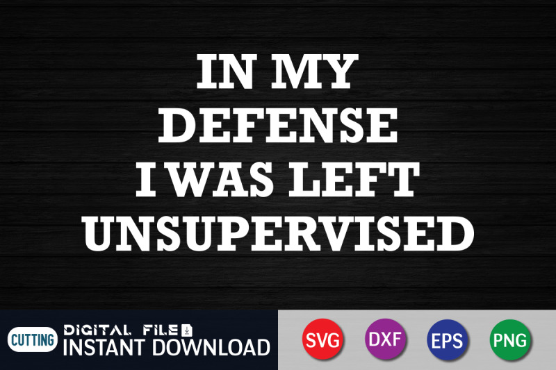 in-my-defense-i-was-left-unsupervised-svg