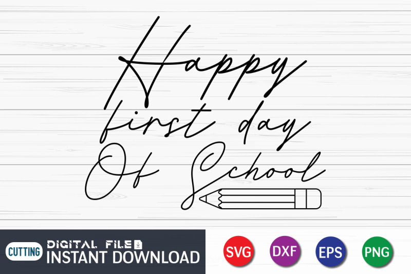 happy-first-day-of-school-svg