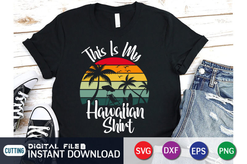 this-is-my-hawaiian-shirt-svg