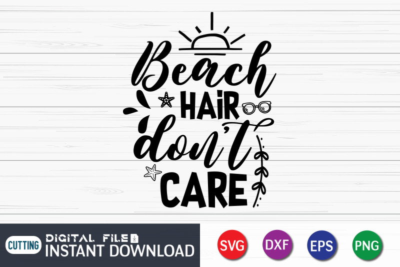 beach-hair-don-039-t-care-svg