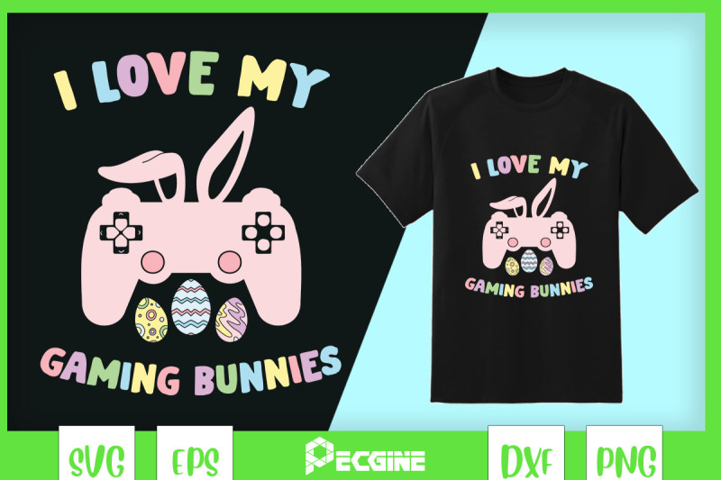 i-love-my-gaming-bunnies-easter-gaming