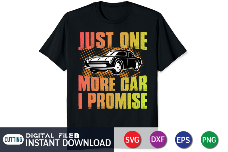 just-one-more-car-i-promise-svg