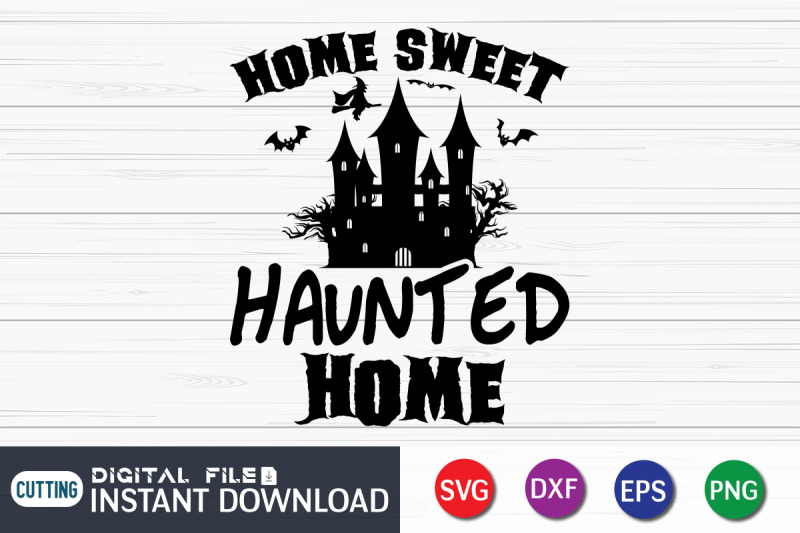 home-sweet-haunted-home-svg