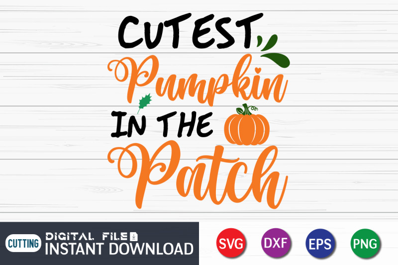 cutest-pumpkin-in-the-patch-svg