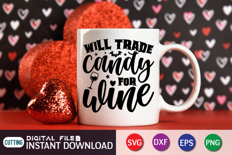 will-trade-candy-for-wine-svg