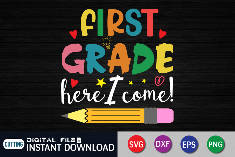 first-grade-here-i-come-svg