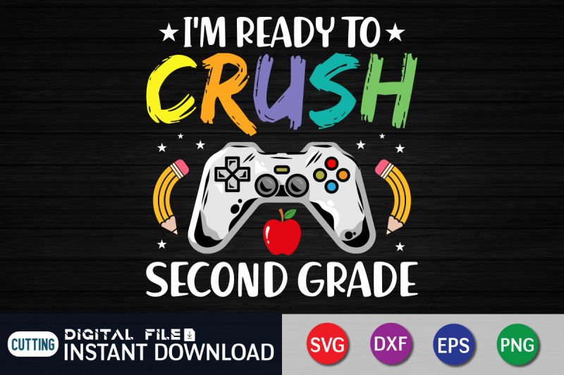 i-039-m-ready-to-crush-second-grade-svg