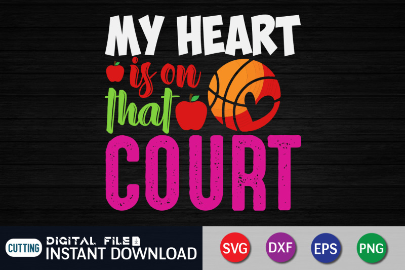 my-heart-is-on-that-court-svg