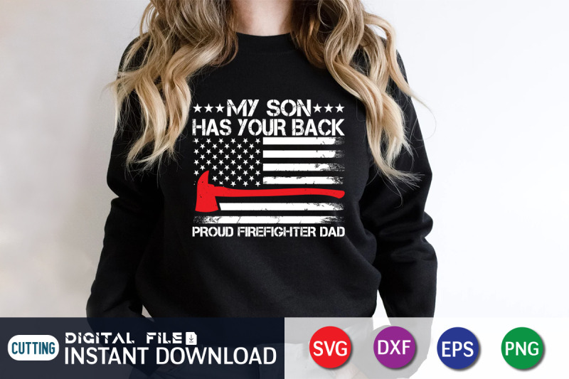 my-son-has-your-back-proud-firefighter-dad-svg