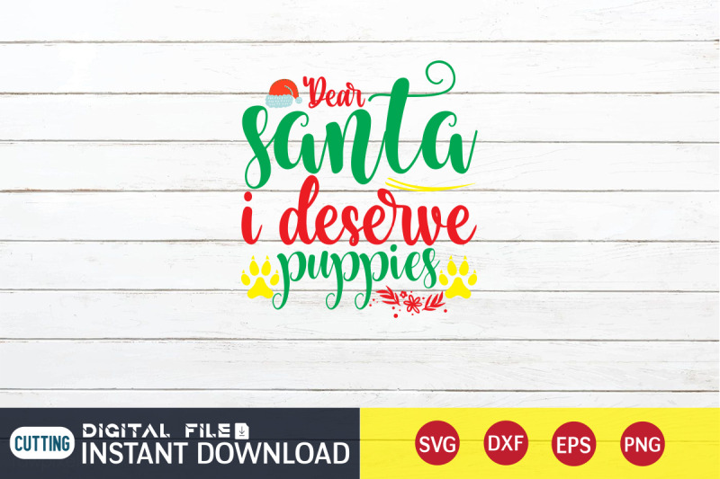 dear-santa-i-deserve-puppies-svg