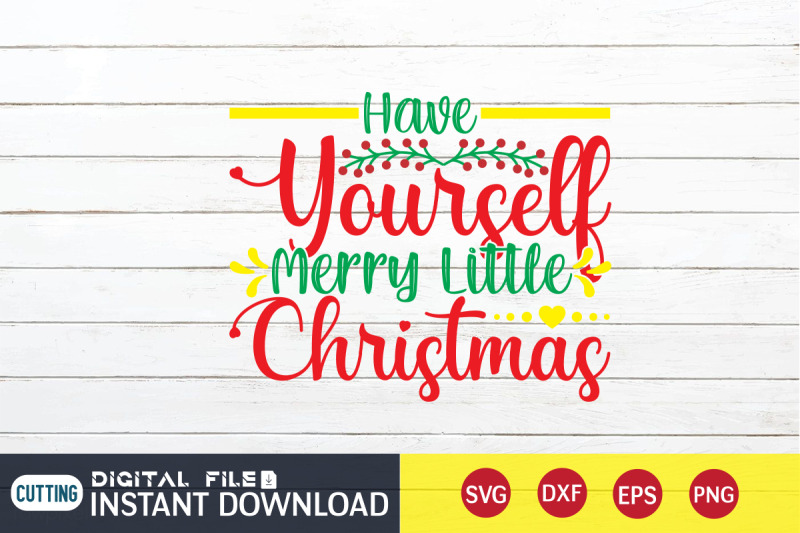 have-yourself-merry-little-christmas-svg