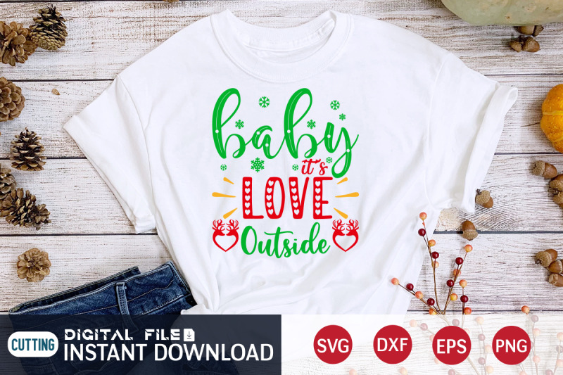 baby-it-039-s-love-outside-svg