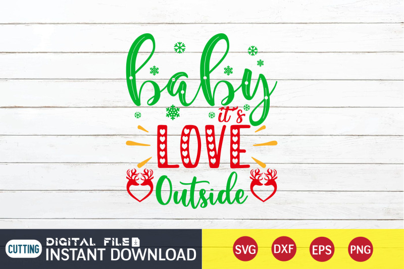 baby-it-039-s-love-outside-svg