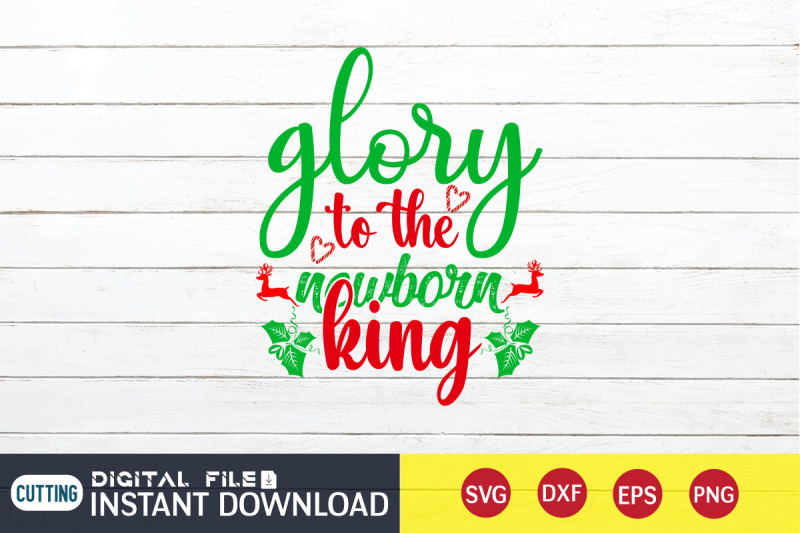 glory-to-the-newborn-king-svg