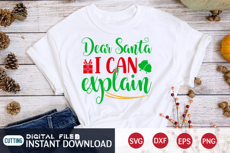 dear-santa-i-can-explain-svg