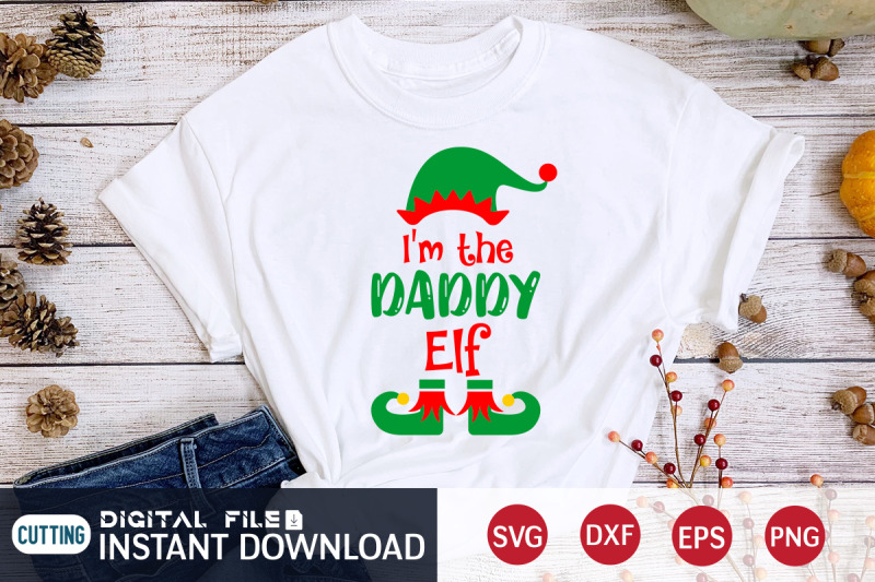 i-039-m-the-daddy-elf-svg