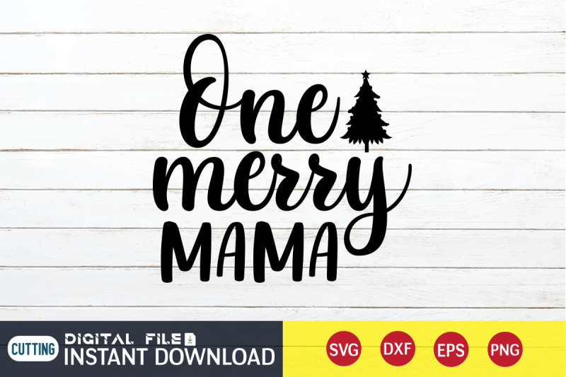 one-merry-mama-svg