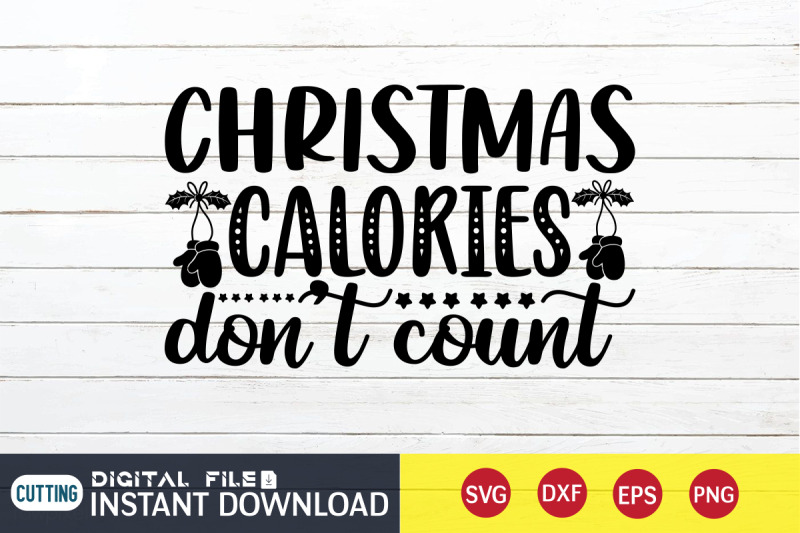 christmas-calories-don-039-t-count-svg